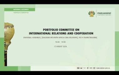 Portfolio Committee on International Relations and Cooperation, 12 August 2026