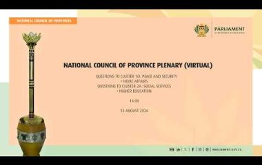 National Council Of Provinces Virtual Plenary, 13 August 2026