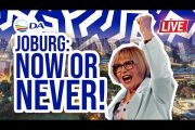 It’s Now or Never – DA Joburg Final Rally